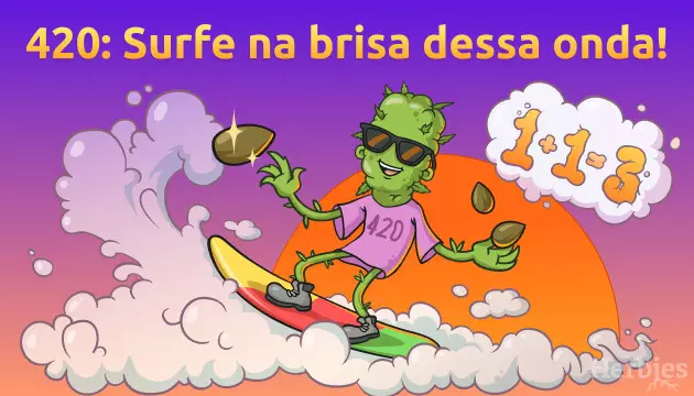 celebre o 420 do jeito da herbies