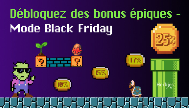mode black friday activé chez herbies