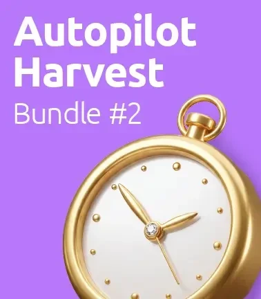 Autopilot Harvest Bundle #2