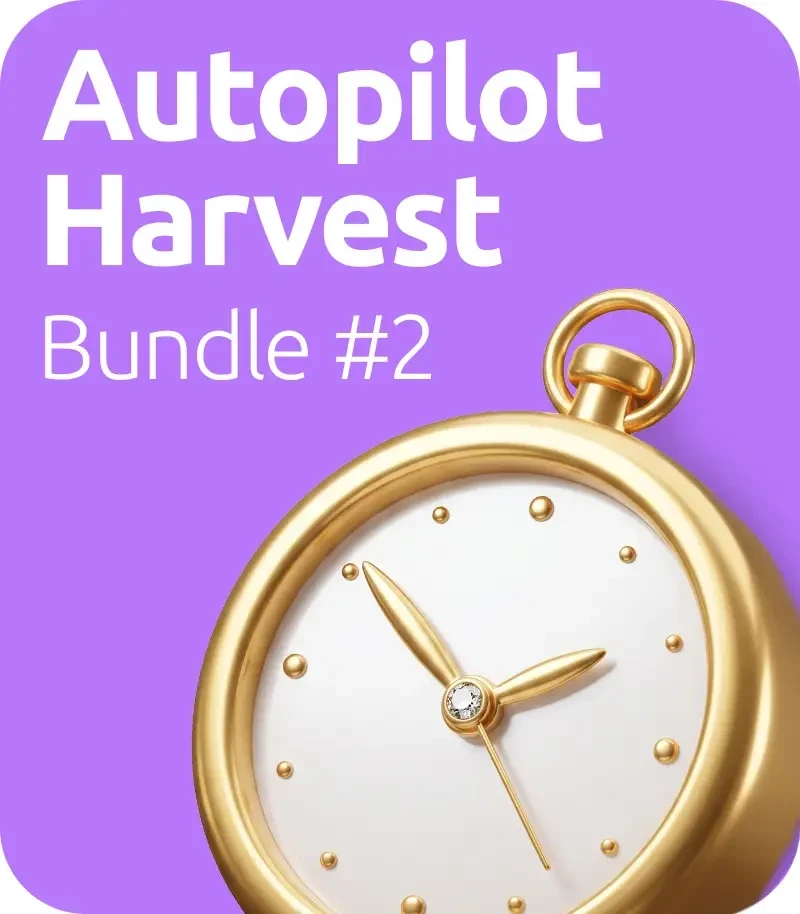 Autopilot Harvest Bundle #2