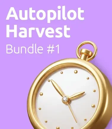 Autopilot Harvest Bundle #1